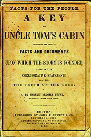 "A Key to Uncle Tom's Cabin" published