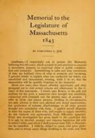 Samuel Gridley Howe presented her "Memorial to the Massachusetts Legislature"