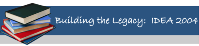 The Individuals with Disabilities Education Act (IDEA)