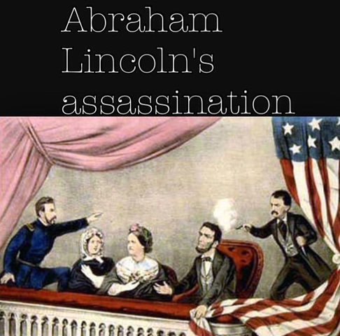 Lincoln's assassination-1865