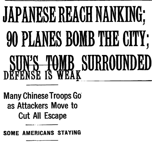 "Japanese reach Nanking; 90 Planes bomb the city."