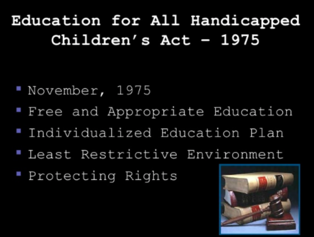 Educaiton for all Handicapped Children Act