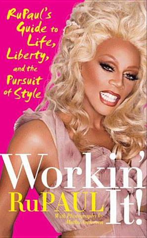 RuPaul Releases His Book; Workin' It