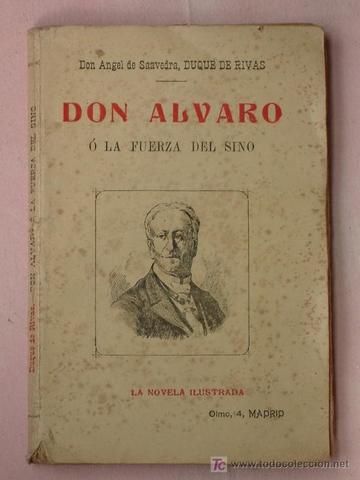 El Duque de Rivas publica "Don Alvaro y la fuerza del sino"