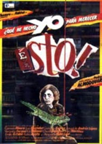 ¿Qué he hecho yo para merecer esto!!