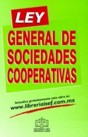 Ley General de Sociedades Cooperativas.