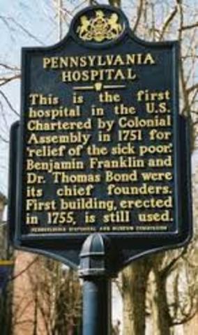 1st ever public hospital was formed, Pennsylvania Hospital