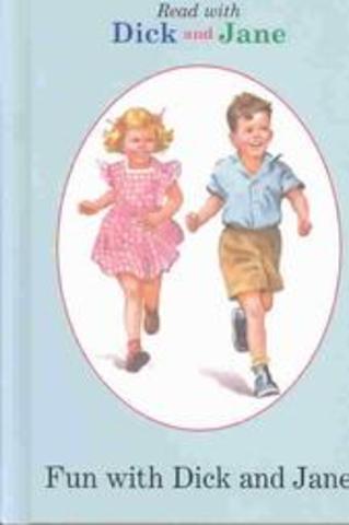 1930s Brings Dick and Jane