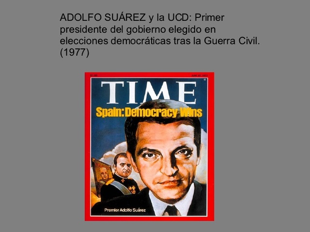 Adolfo Suarez y la UCD