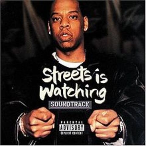 Album: Streets Is Watching (soundtrack)