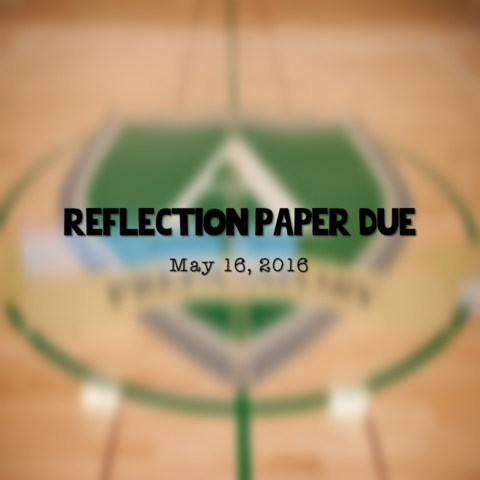Reflection Paper Due