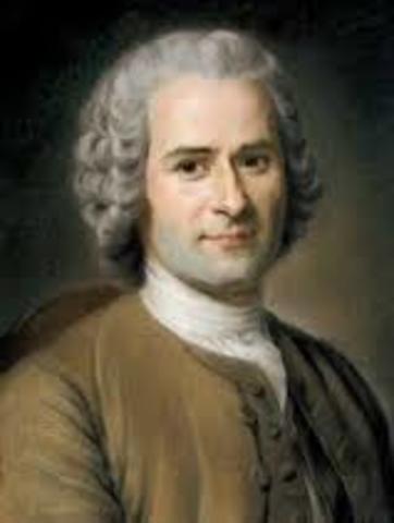 Jean - Jacques Rosseau: (1712-1778)