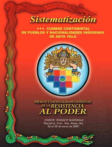 Participación en la III Cumbre Continental de Pueblos Indígenas del Abya Yala como representante de Guatemala