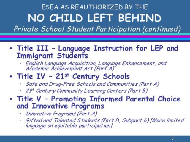 NCLB- Includes Jacob Javitz Gifted and Talented students Act of 1988