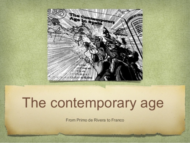 The contemporary age