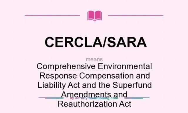Superfund Amendments and Reauthorization Act (SARA)