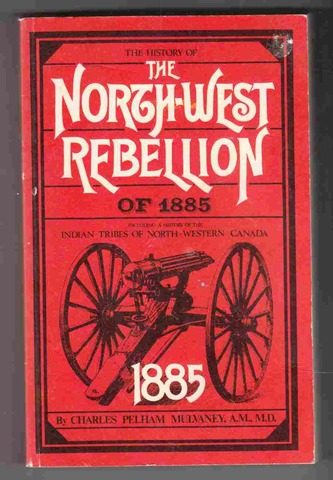 Society and Culture - North West Rebellion