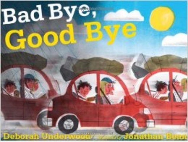 Bad Bye, Good Bye, Age 3-5