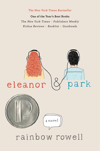 Eleanor & Park by Rainbow Rowell