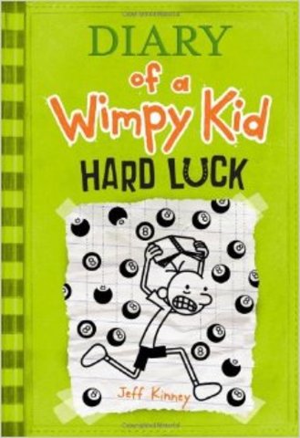 DIARY OF A WIMIPY KID - HARD LUCK BY JEFF KINEY