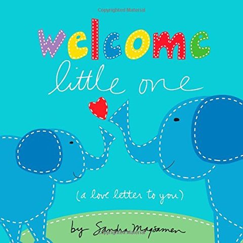 Welcome Little One