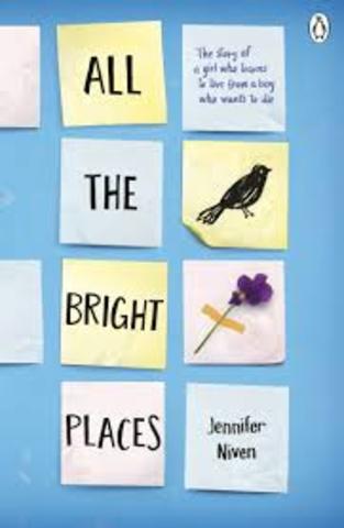 All the Bright Places by Jennifer Niven