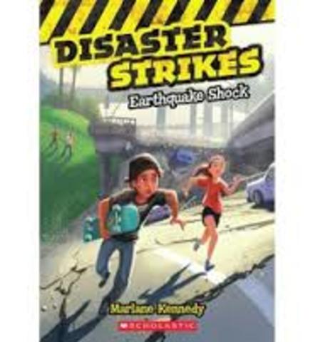 Disaster Strikes Earthquake Shock by Marlane Kennedy