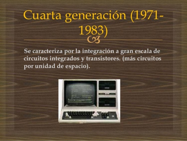 CUARTA GENERACION DE COMPUTADORAS