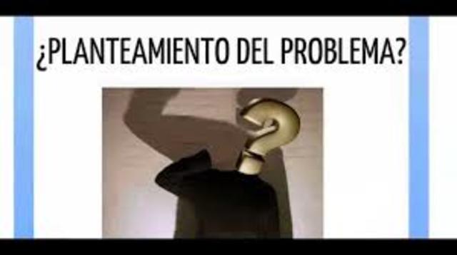 PLANTEAMIENTO DEL PROBLEMA