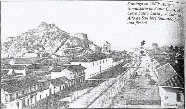 Antiguo Monasterio de Santa Clara, el Cerro Santa Lucía y el Carmen Alto de San José