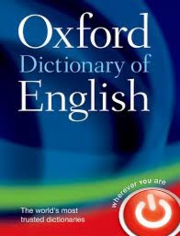 The Oxford Dictionary was created