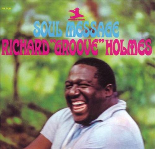 Richard Holmes: Soul Message