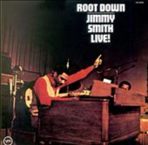 Jimmy Smith: Root Down