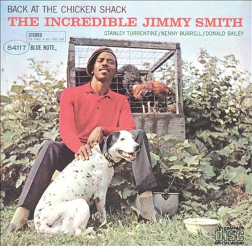 Jimmy Smith: Back at the Chicken Shack