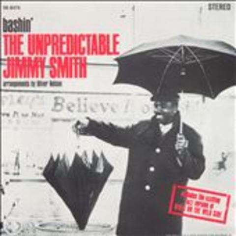 Jimmy Smith: Bashin': The Unpredictable Jimmy Smith