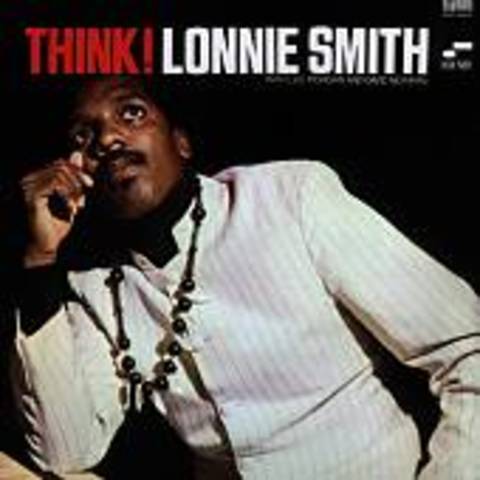 Lonnie Smith: Think!