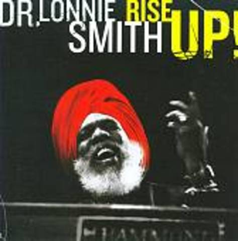Lonnie Smith: Rise Up!