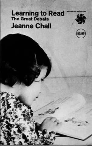 Jeanne Chall "Learning to read: The great debate"
