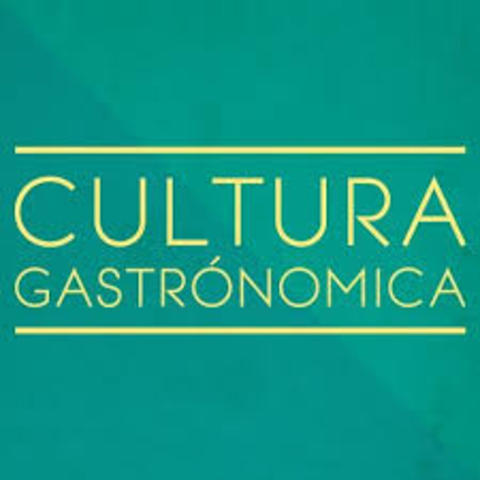 CULTURA GASTRONÓMICA