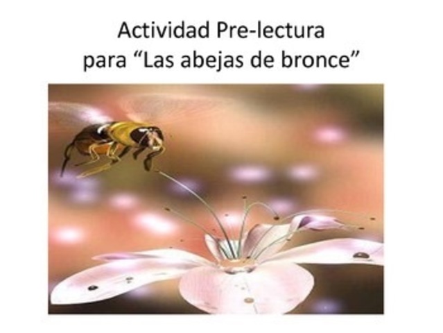 Las abejas de bronce