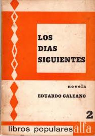 Escribe su primer novela: "Los días siguientes"