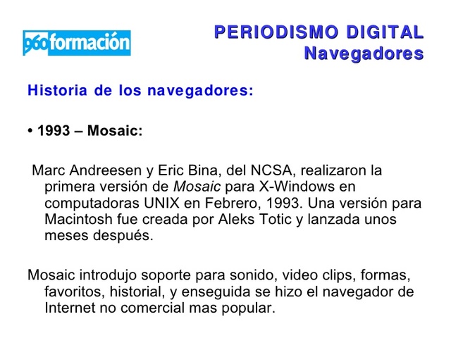 Los navegadores hacen su aparicion