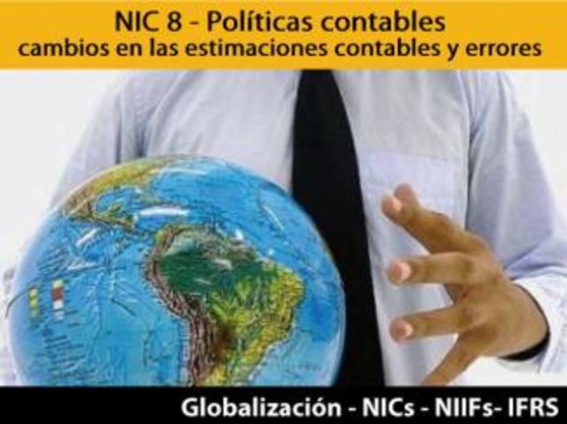 NIC 8 Políticas Contables Cambios en las estimaciones contables y errores