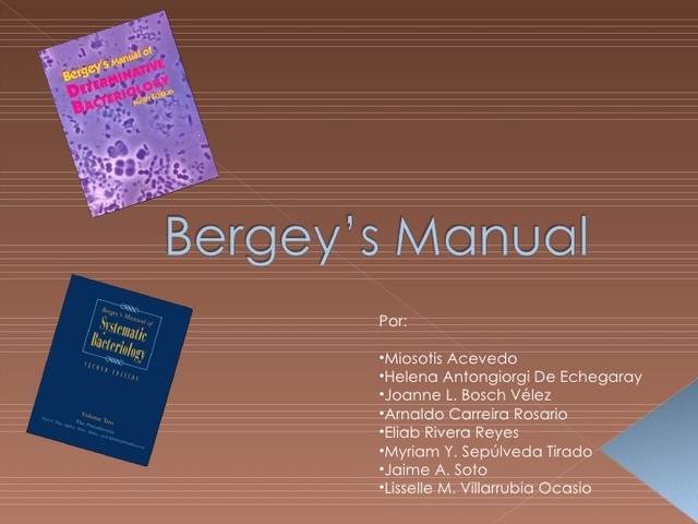 se publica por primera vez el manual Bargey de Microbiologia