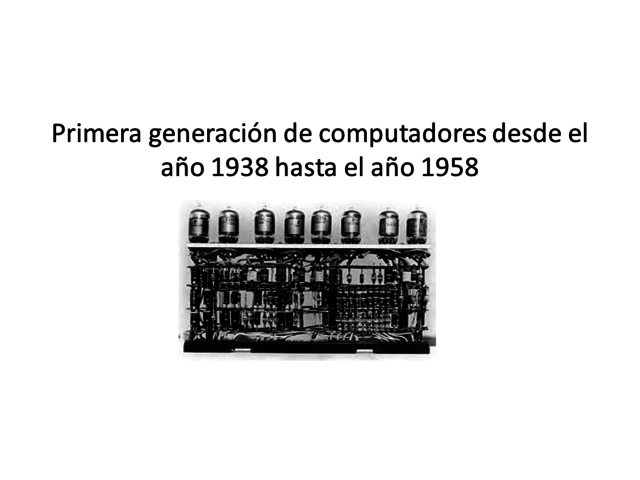 primera generacion de computadores