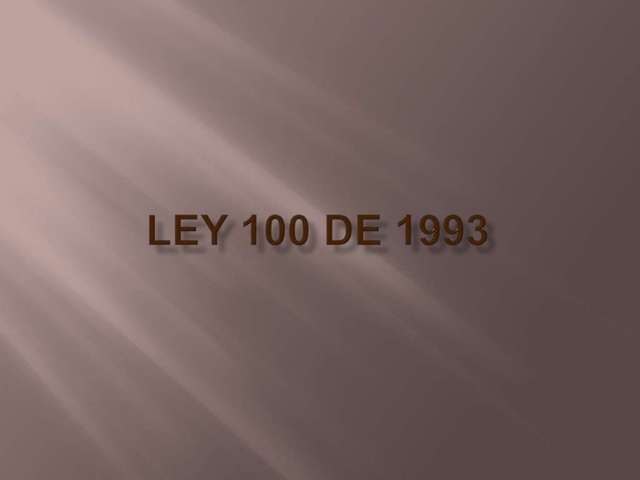 LEY 100 DE 1993