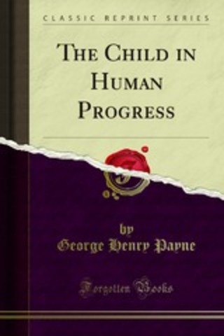 George Pain publica "The child in human progress"