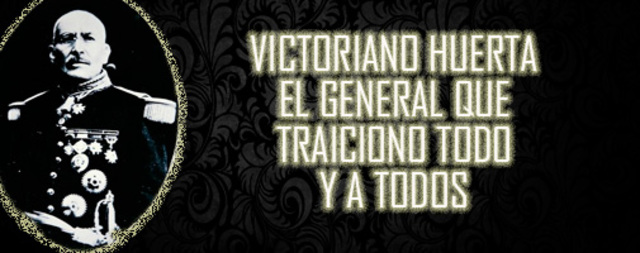 Victoriano Huerta y el golpe de estado