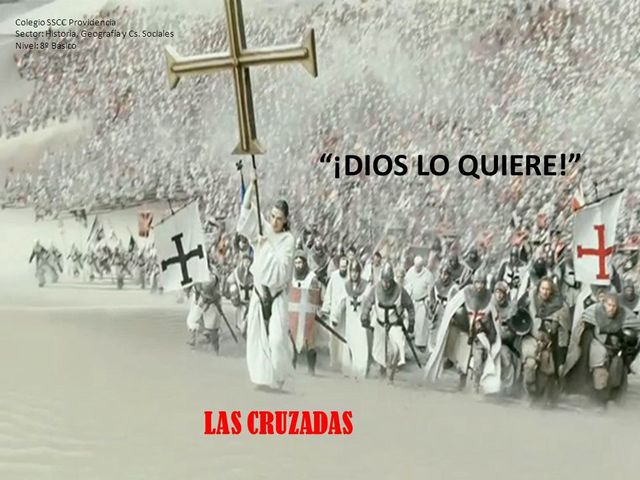 ¡Dios lo quiere!