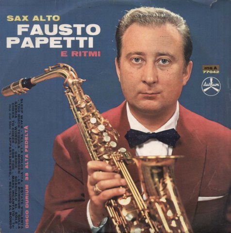 FAUSTO PAPETTI – E RITMI 1A. RACCOLTA